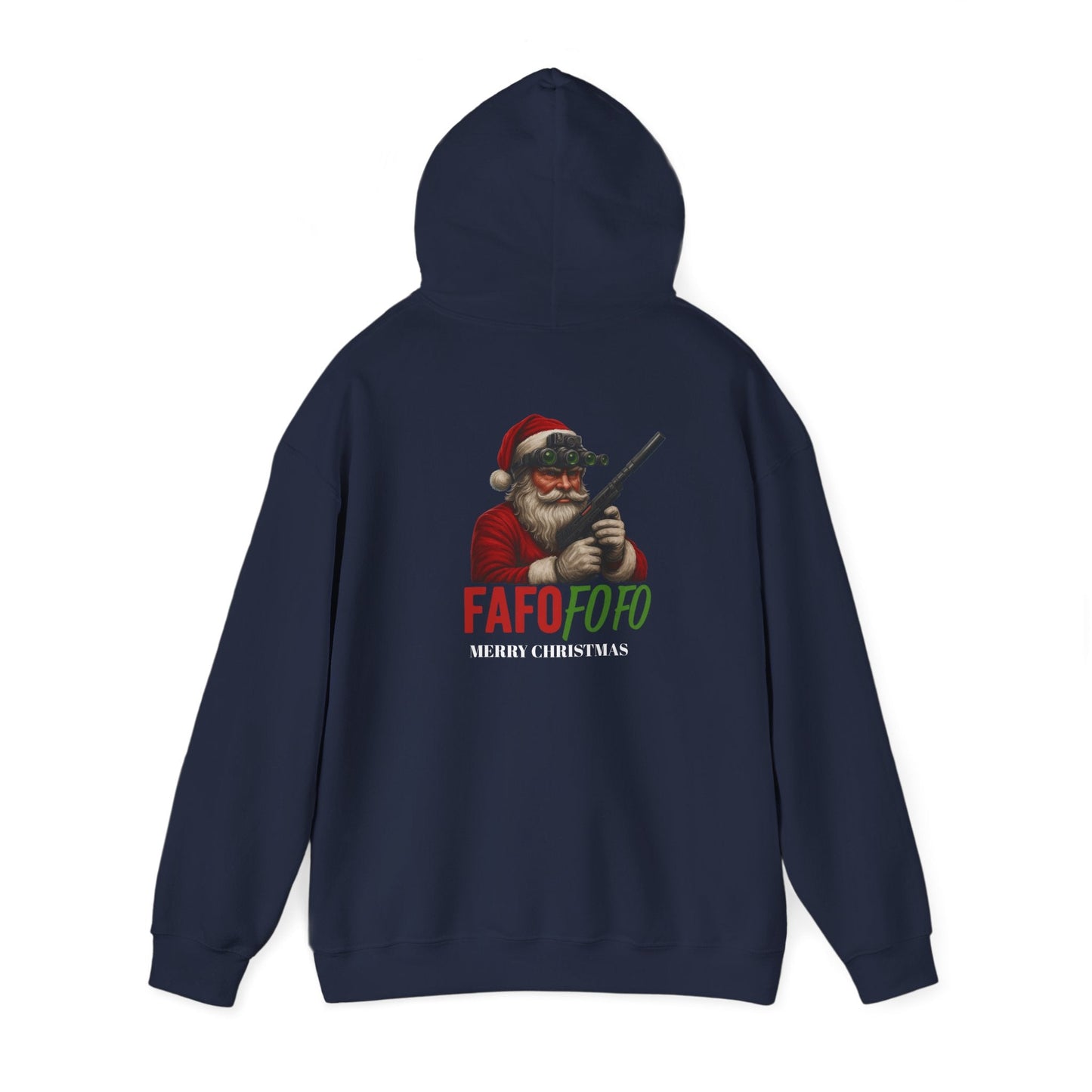 Christmas Santa Hoodie "Fafo Fofo" Funny Hunting Holiday Sweatshirt - Savage Operators Tactical Tee | Hoodie | Savage Operators Clothing | Patriotic Apparel | Military Humor | High Quality S