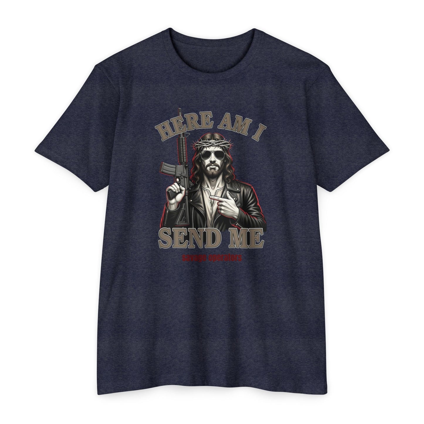 Here Am I Send Me Shirt – Patriotic Tactical Graphic Tee - Savage Operators Tactical Tee | T-Shirt | Savage Operators Clothing | Patriotic Apparel | Military Humor | High Quality CVC Midnight Navy