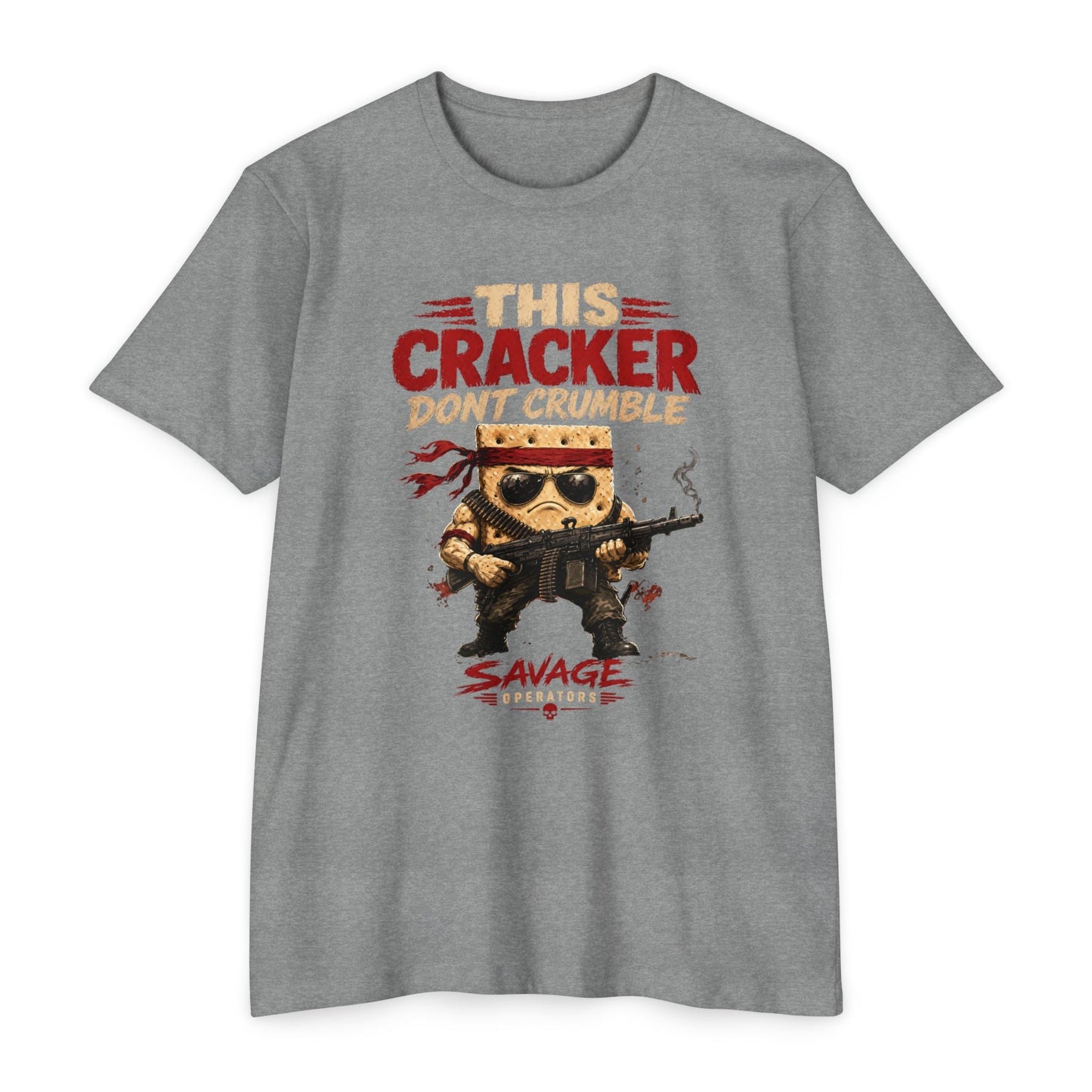 This Cracker Dont Crumble T-Shirt — Funny Military cracker Graphic Tee Front Print - Savage Operators Tactical Tee | T-Shirt | Savage Operators Clothing | Patriotic Apparel | Military Humor | High Quality Dark Heather Grey