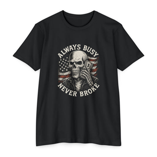 Always Busy Never Broke Tee – Savage Operators Skull Graphic, American Flag Shirt