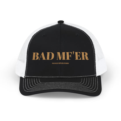 Bad MF’er Hat – Bold Statement Trucker Cap | Savage Operators Apparel