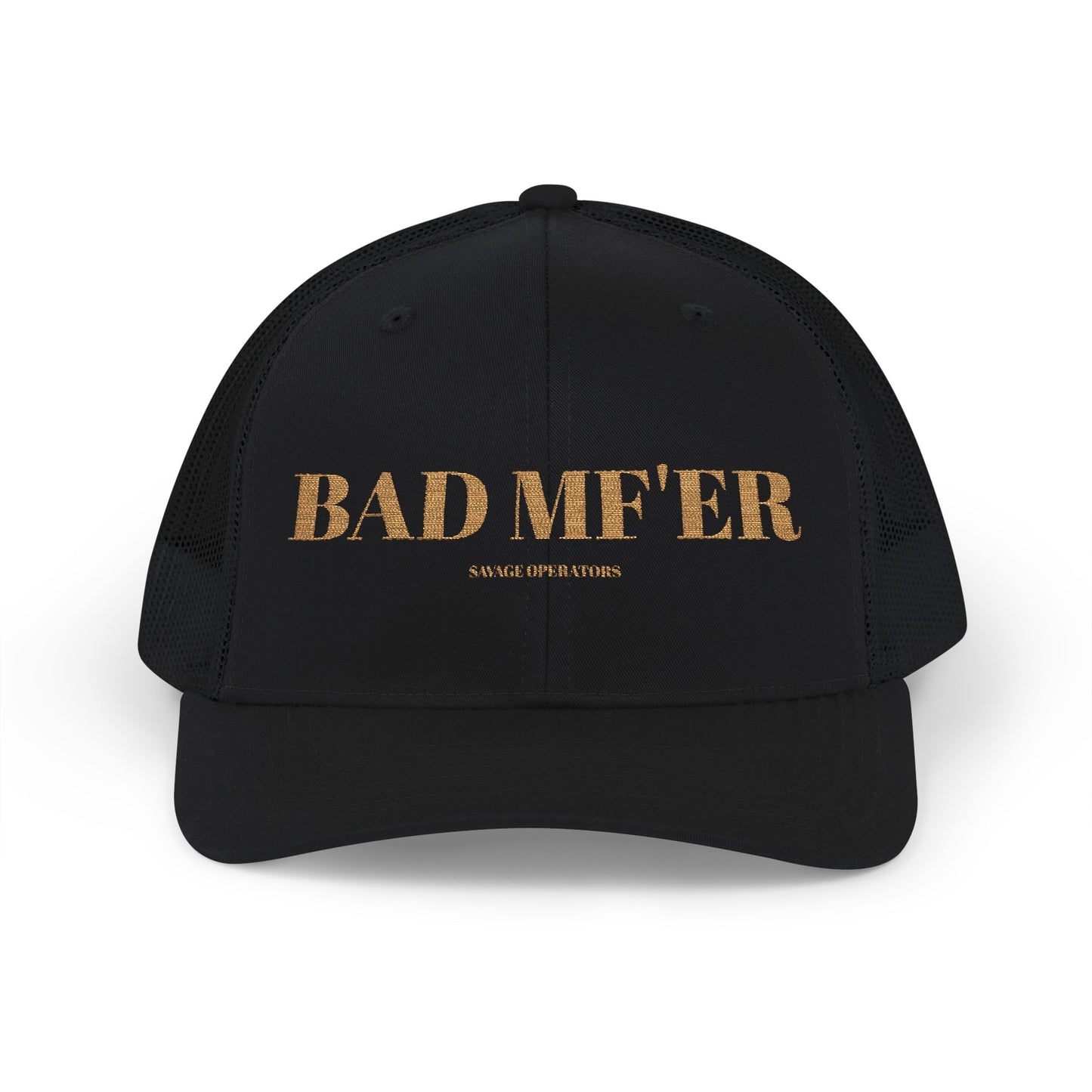 Bad MF’er Hat – Bold Statement Trucker Cap | Savage Operators Apparel
