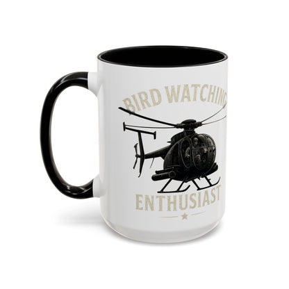 Bird Watching Enthusiast MD Helicopters MH - 6 Little Bird Coffee Mug - Savage Operators Tactical Tee | Mug | Savage Operators Clothing | Patriotic Apparel | Military Humor | High Quality 15oz