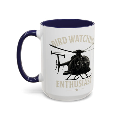 Bird Watching Enthusiast MD Helicopters MH - 6 Little Bird Coffee Mug - Savage Operators Tactical Tee | Mug | Savage Operators Clothing | Patriotic Apparel | Military Humor | High Quality 15oz