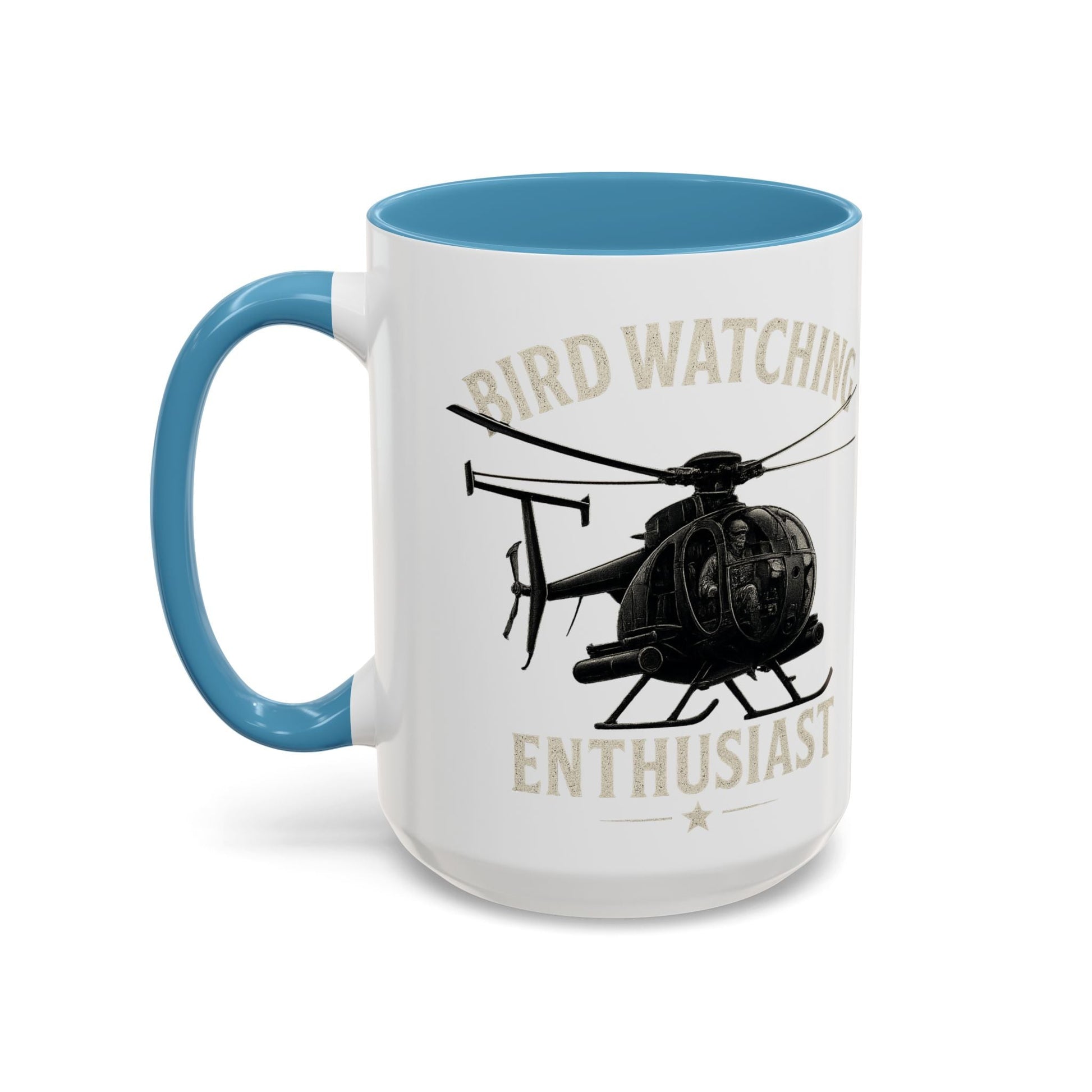 Bird Watching Enthusiast MD Helicopters MH - 6 Little Bird Coffee Mug - Savage Operators Tactical Tee | Mug | Savage Operators Clothing | Patriotic Apparel | Military Humor | High Quality 15oz