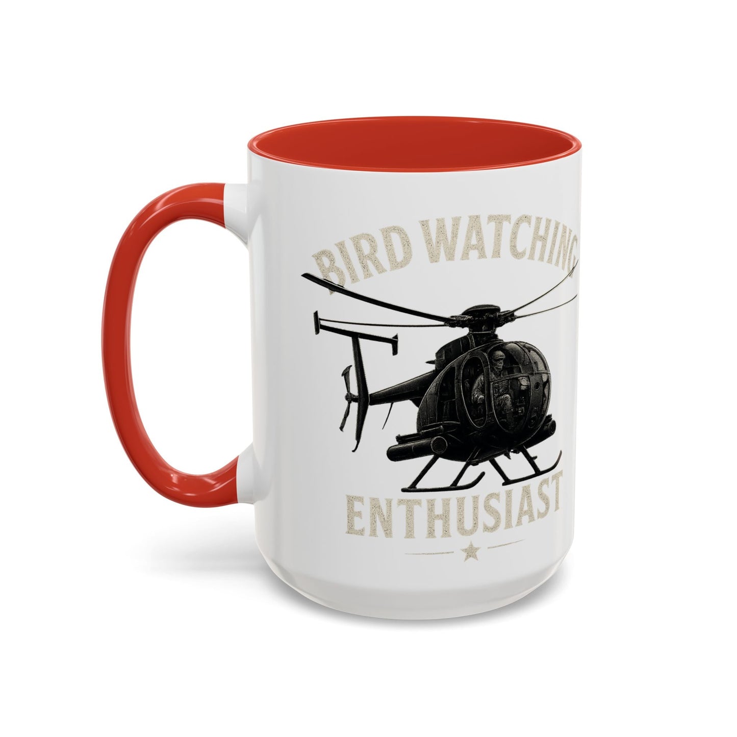 Bird Watching Enthusiast MD Helicopters MH - 6 Little Bird Coffee Mug - Savage Operators Tactical Tee | Mug | Savage Operators Clothing | Patriotic Apparel | Military Humor | High Quality 15oz