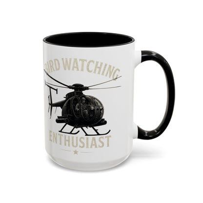 Bird Watching Enthusiast MD Helicopters MH - 6 Little Bird Coffee Mug - Savage Operators Tactical Tee | Mug | Savage Operators Clothing | Patriotic Apparel | Military Humor | High Quality 15oz