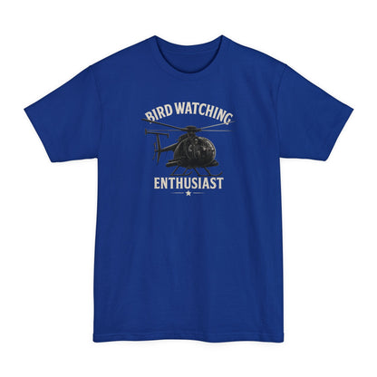 Bird Watching Enthusiast T-Shirt - XLT Tall Tee - Savage Operators Tactical Tee | T-Shirt | Savage Operators Clothing | Patriotic Apparel | Military Humor | High Quality Deep Royal