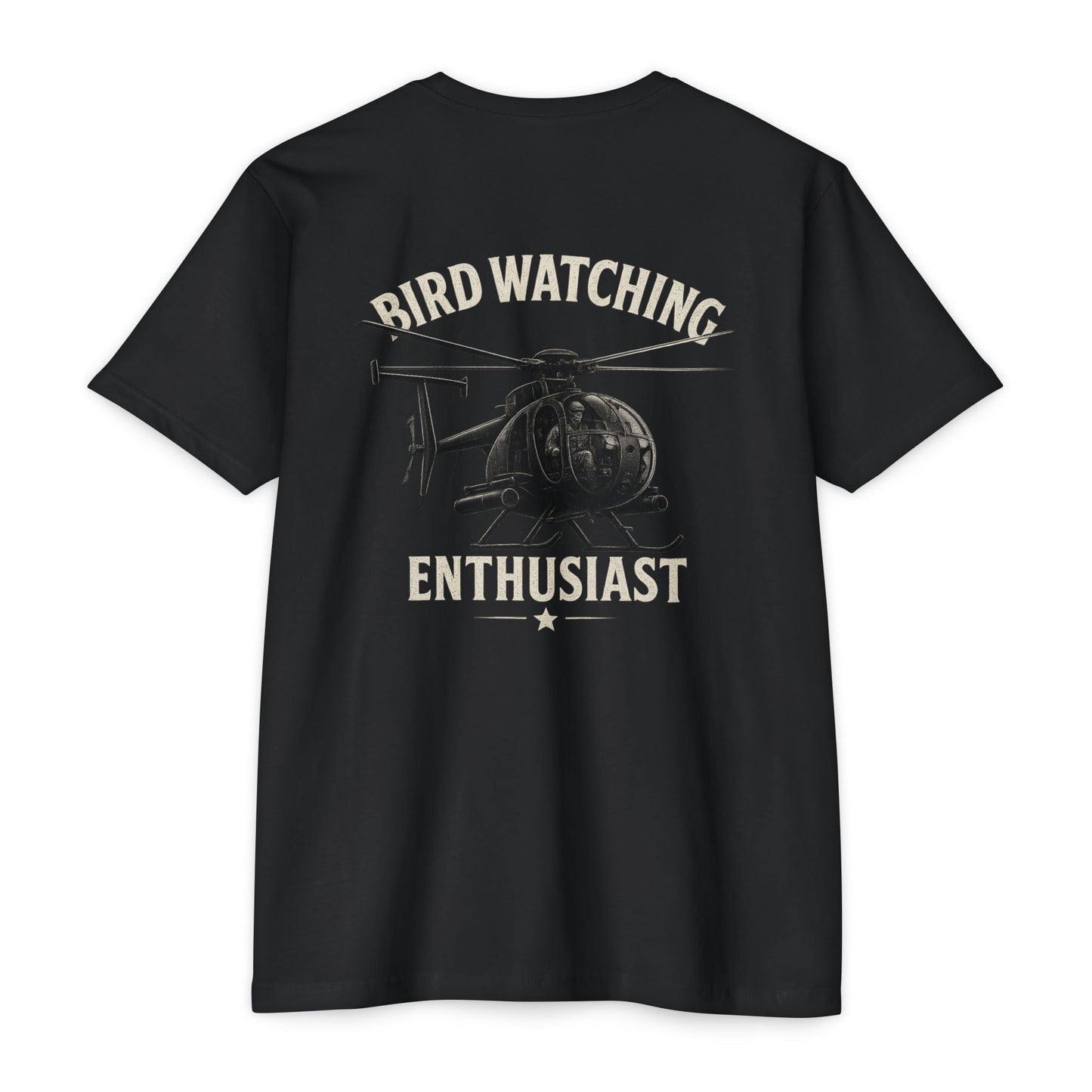 Bird Watching Enthusiast – Tactical Little Bird Helicopter Shirt - Savage Operators Tactical Tee | T-Shirt | Savage Operators Clothing | Patriotic Apparel | Military Humor | High Quality CVC Black