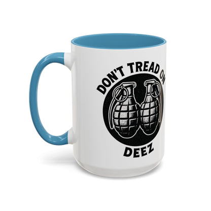 Don’t Tread On Deez Accent Coffee Mug — Funny Military Grenade Design - Savage Operators Tactical Tee | Mug | Savage Operators Clothing | Patriotic Apparel | Military Humor | High Quality 15oz