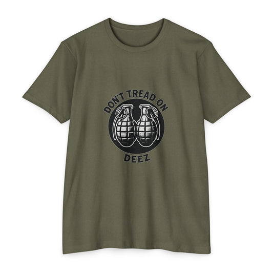 Don’t Tread on Deez Grenades Tee | Savage Operators Funny Tactical Shirt - Savage Operators Tactical Tee | T-Shirt | Savage Operators Clothing | Patriotic Apparel | Military Humor | High Quality CVC Military Green