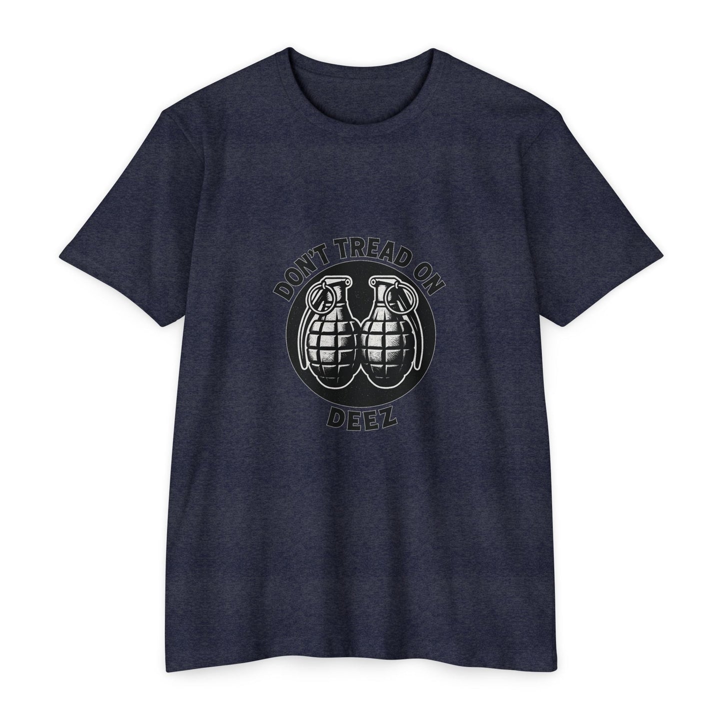 Don’t Tread on Deez Grenades Tee | Savage Operators Funny Tactical Shirt - Savage Operators Tactical Tee | T-Shirt | Savage Operators Clothing | Patriotic Apparel | Military Humor | High Quality CVC Midnight Navy
