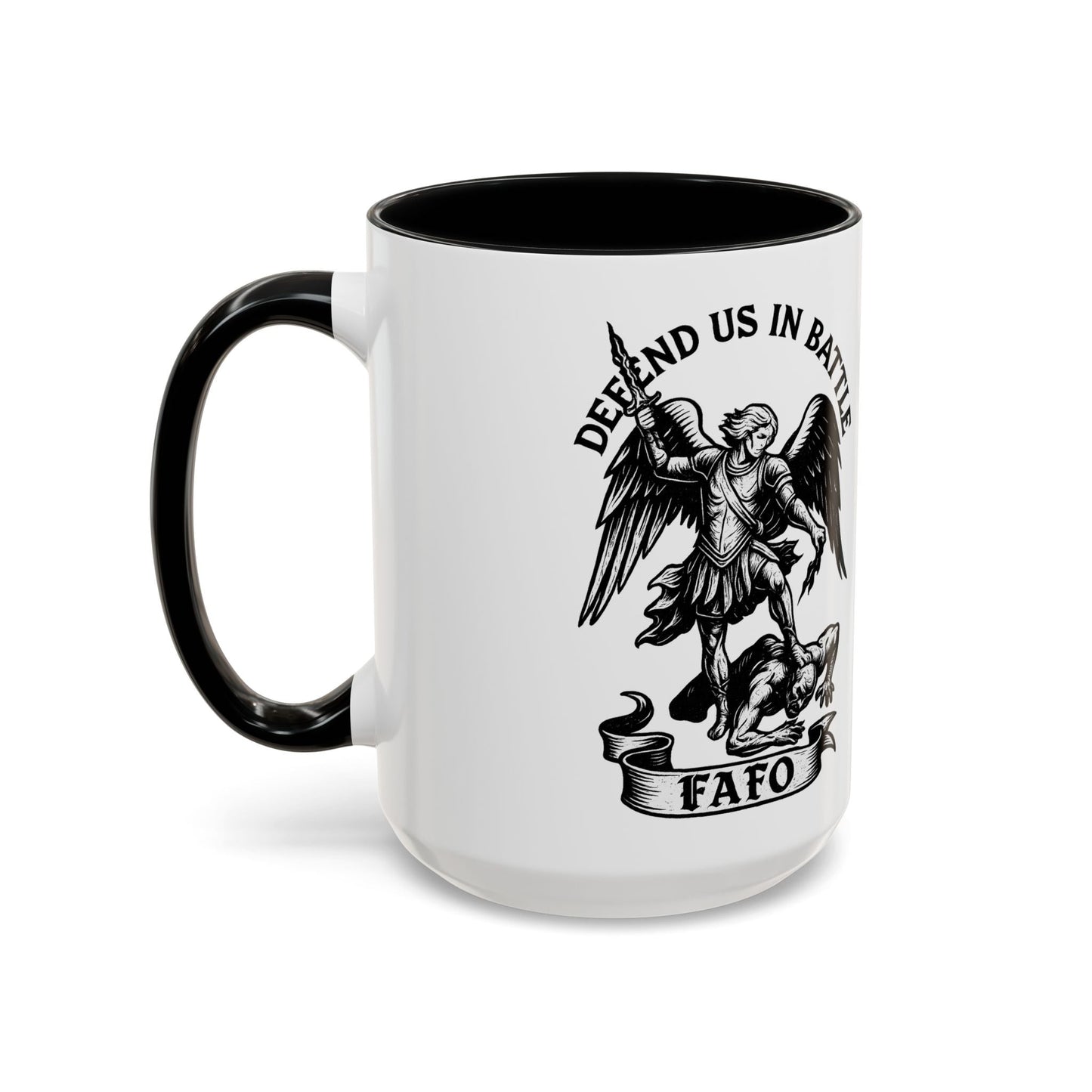 FAFO Defend Us in Battle Accent Coffee Mug — St. Michael Warrior Design - Savage Operators Tactical Tee | Mug | Savage Operators Clothing | Patriotic Apparel | Military Humor | High Quality 15oz