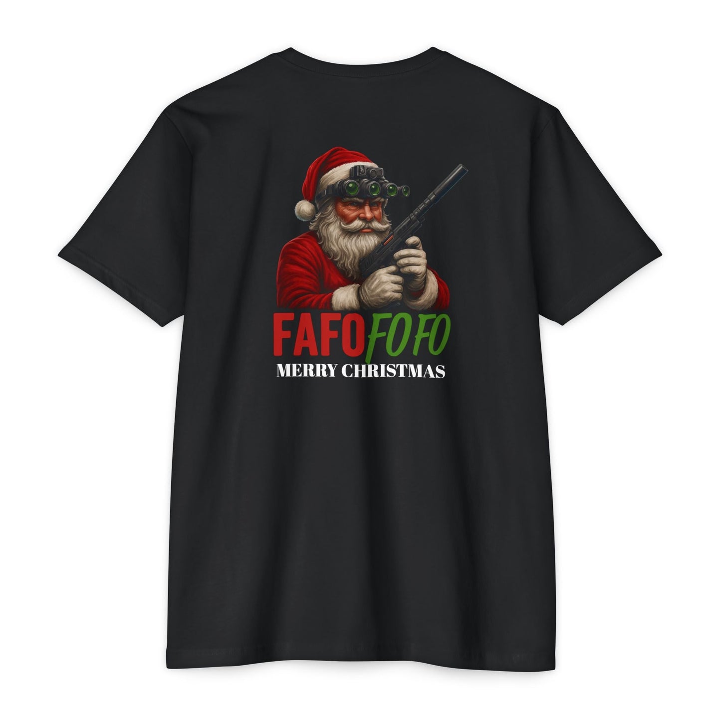 FAFO FO FO – Tactical Santa Christmas Tee | ’Tis The Season BACK PRINT - Savage Operators Tactical Tee | T-Shirt | Savage Operators Clothing | Patriotic Apparel | Military Humor | High Quality CVC Black