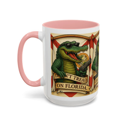 Florida Gator Coffee Mug — Don't Tread on Florida Novelty Cup 16oz - Savage Operators Tactical Tee | Mug | Savage Operators Clothing | Patriotic Apparel | Military Humor | High Quality 15oz