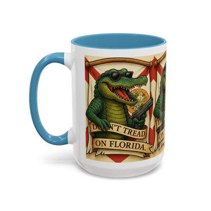 Florida Gator Coffee Mug — Don't Tread on Florida Novelty Cup 16oz - Savage Operators Tactical Tee | Mug | Savage Operators Clothing | Patriotic Apparel | Military Humor | High Quality 15oz