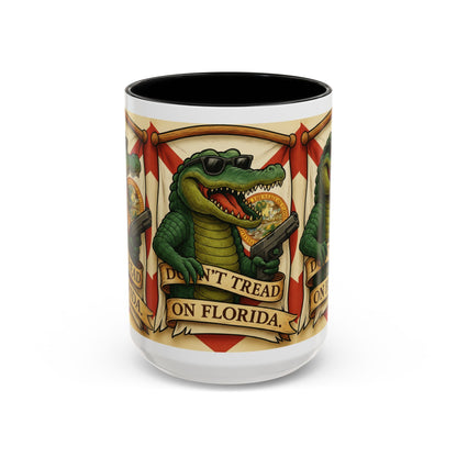 Florida Gator Coffee Mug — Don't Tread on Florida Novelty Cup 16oz - Savage Operators Tactical Tee | Mug | Savage Operators Clothing | Patriotic Apparel | Military Humor | High Quality 15oz