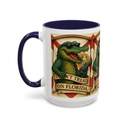 Florida Gator Coffee Mug — Don't Tread on Florida Novelty Cup 16oz - Savage Operators Tactical Tee | Mug | Savage Operators Clothing | Patriotic Apparel | Military Humor | High Quality 15oz