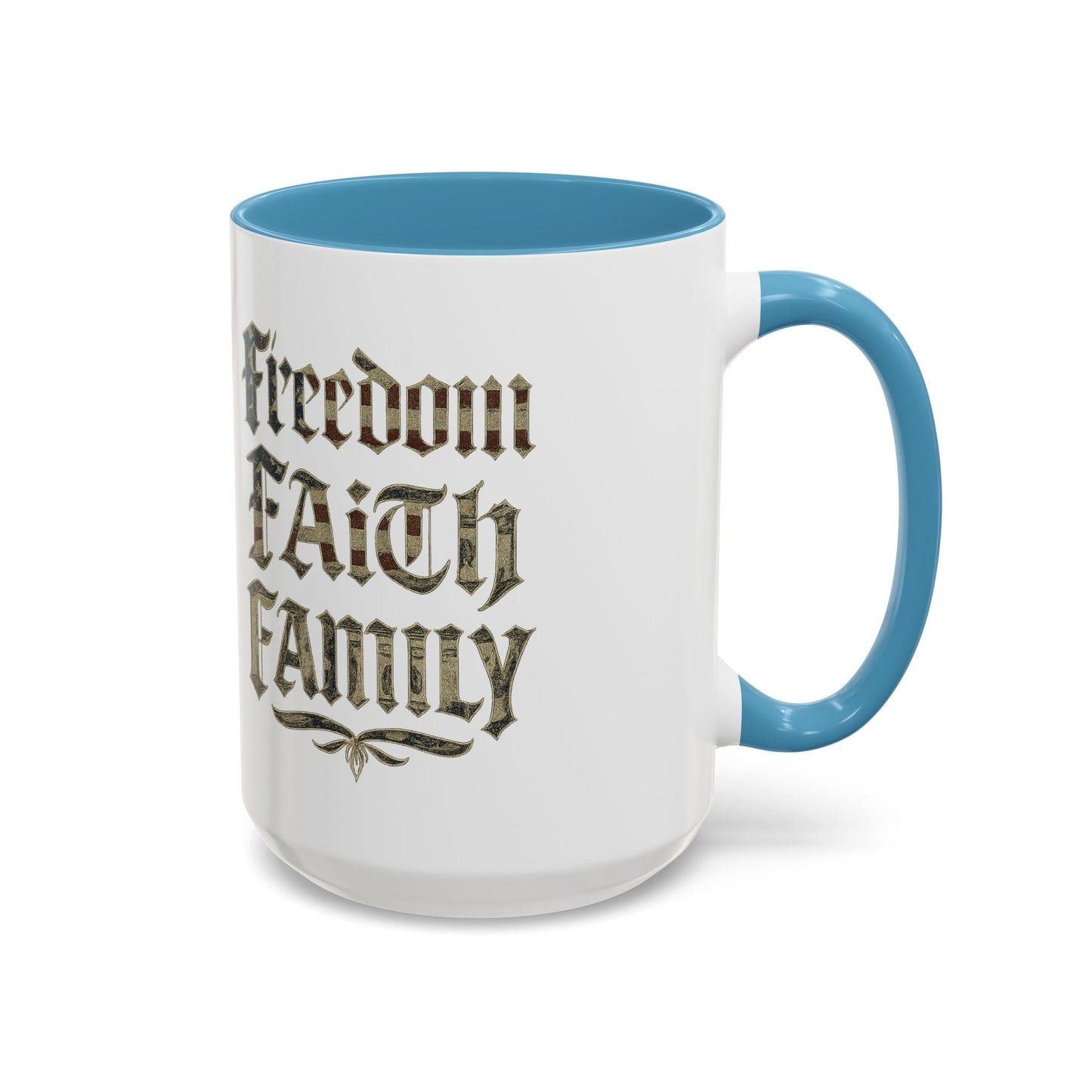 Freedom Faith Family Accent Coffee Mug – Patriotic American Flag Money Script 16oz - Savage Operators Tactical Tee | Mug | Savage Operators Clothing | Patriotic Apparel | Military Humor | High Quality 15oz