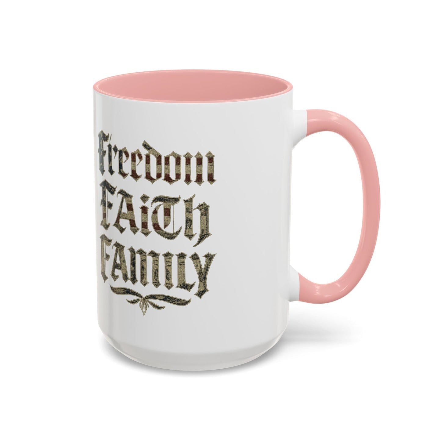 Freedom Faith Family Accent Coffee Mug – Patriotic American Flag Money Script 16oz - Savage Operators Tactical Tee | Mug | Savage Operators Clothing | Patriotic Apparel | Military Humor | High Quality 15oz