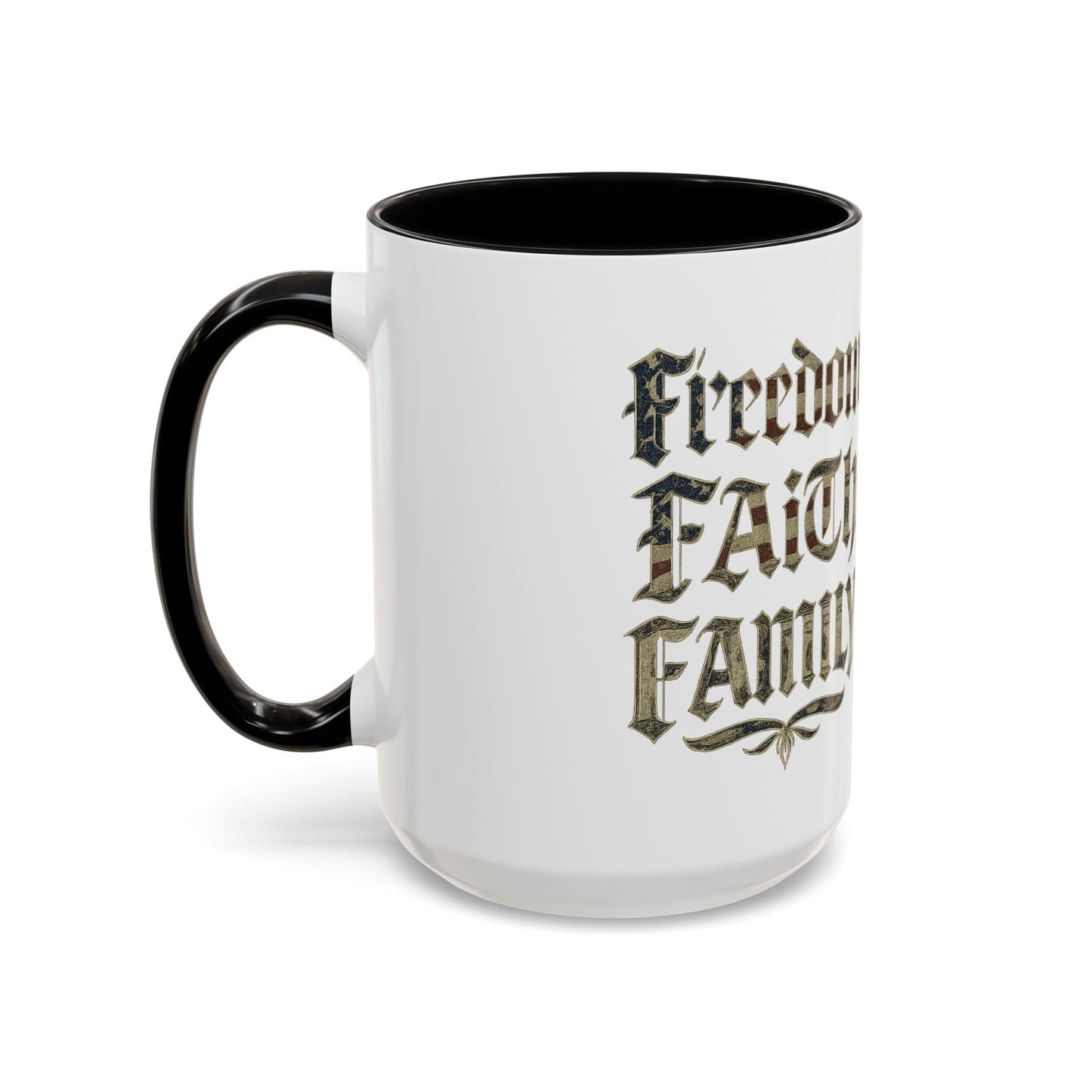 Freedom Faith Family Accent Coffee Mug – Patriotic American Flag Money Script 16oz - Savage Operators Tactical Tee | Mug | Savage Operators Clothing | Patriotic Apparel | Military Humor | High Quality 15oz
