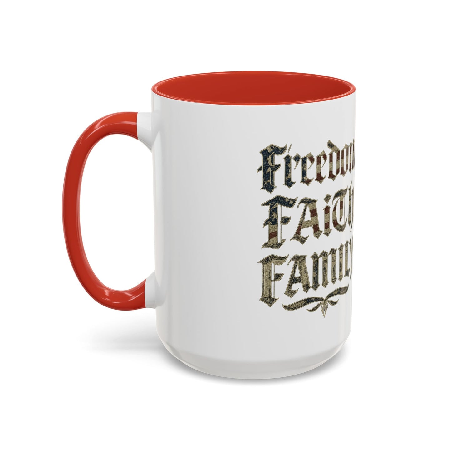 Freedom Faith Family Accent Coffee Mug – Patriotic American Flag Money Script 16oz - Savage Operators Tactical Tee | Mug | Savage Operators Clothing | Patriotic Apparel | Military Humor | High Quality 15oz