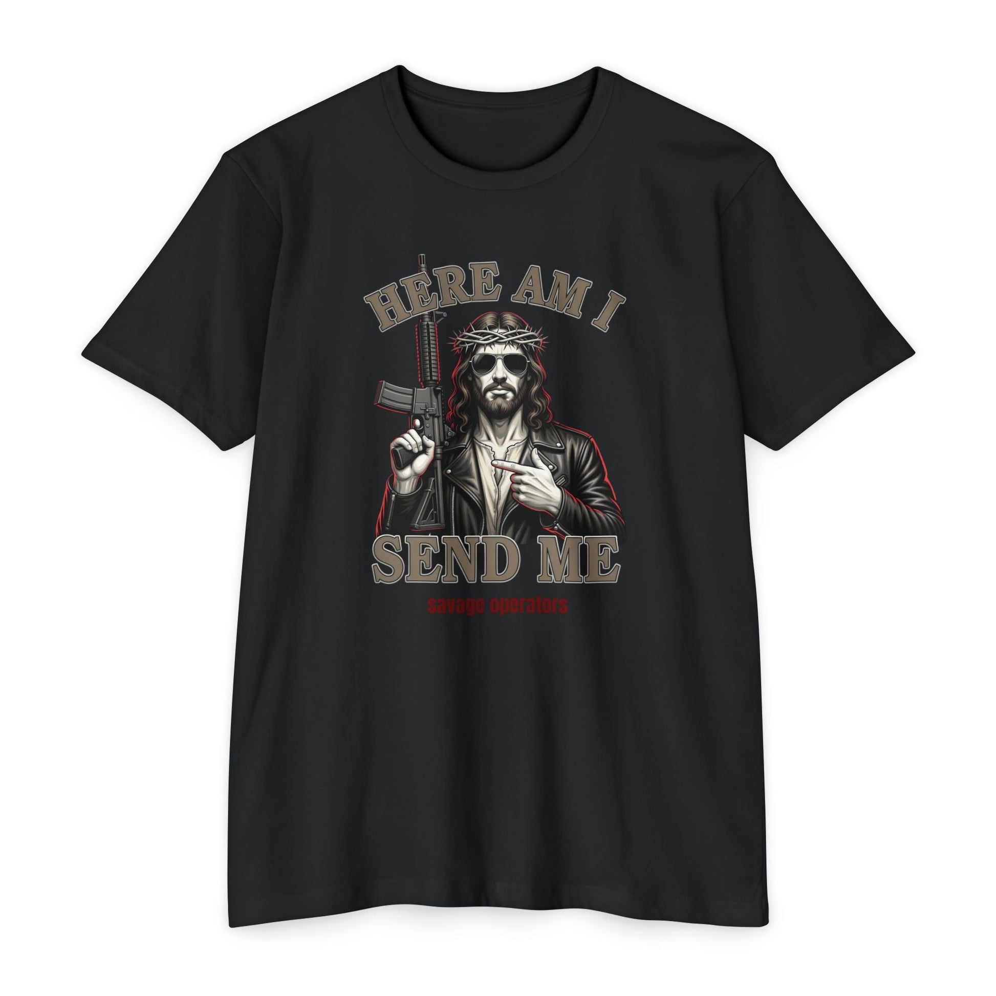 Here Am I Send Me Shirt – Patriotic Tactical Graphic Tee - Savage Operators Tactical Tee | T-Shirt | Savage Operators Clothing | Patriotic Apparel | Military Humor | High Quality CVC Black
