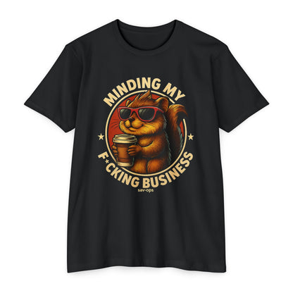 Minding My Business T-Shirt – Funny Savage Operators Graphic Tee - Savage Operators Tactical Tee | T-Shirt | Savage Operators Clothing | Patriotic Apparel | Military Humor | High Quality CVC Black