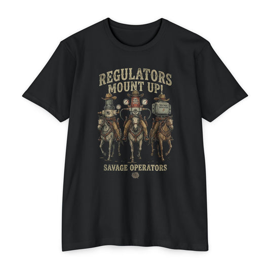 Regulators Mount Up - Savage Operators Graphic T-Shirt - Front Print - Savage Operators Tactical Tee | T-Shirt | Savage Operators Clothing | Patriotic Apparel | Military Humor | High Quality CVC Black