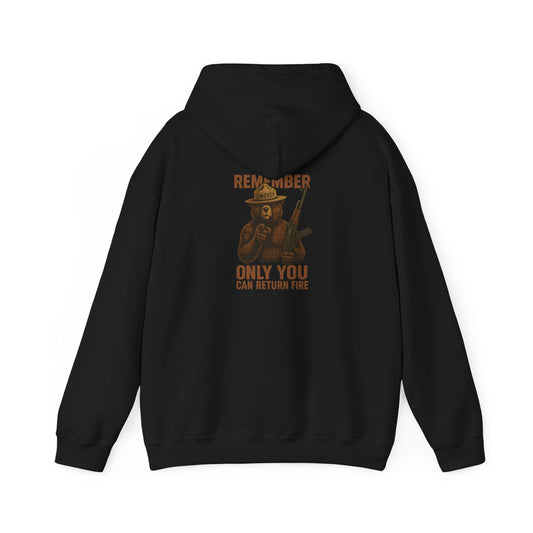 Remember Only You Can Return Fire Hoodie — Vintage Smokey Bear Wildfire Safety Sweatshirt - Savage Operators Tactical Tee | Hoodie | Savage Operators Clothing | Patriotic Apparel | Military Humor | High Quality S