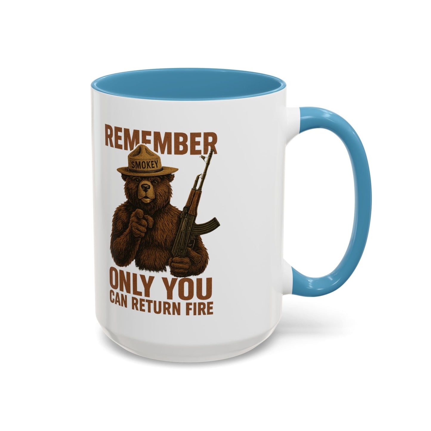 Remember Smokey Bear 'Only You Can Return Fire' Accent Coffee Mug 16oz - Savage Operators Tactical Tee | Mug | Savage Operators Clothing | Patriotic Apparel | Military Humor | High Quality 15oz