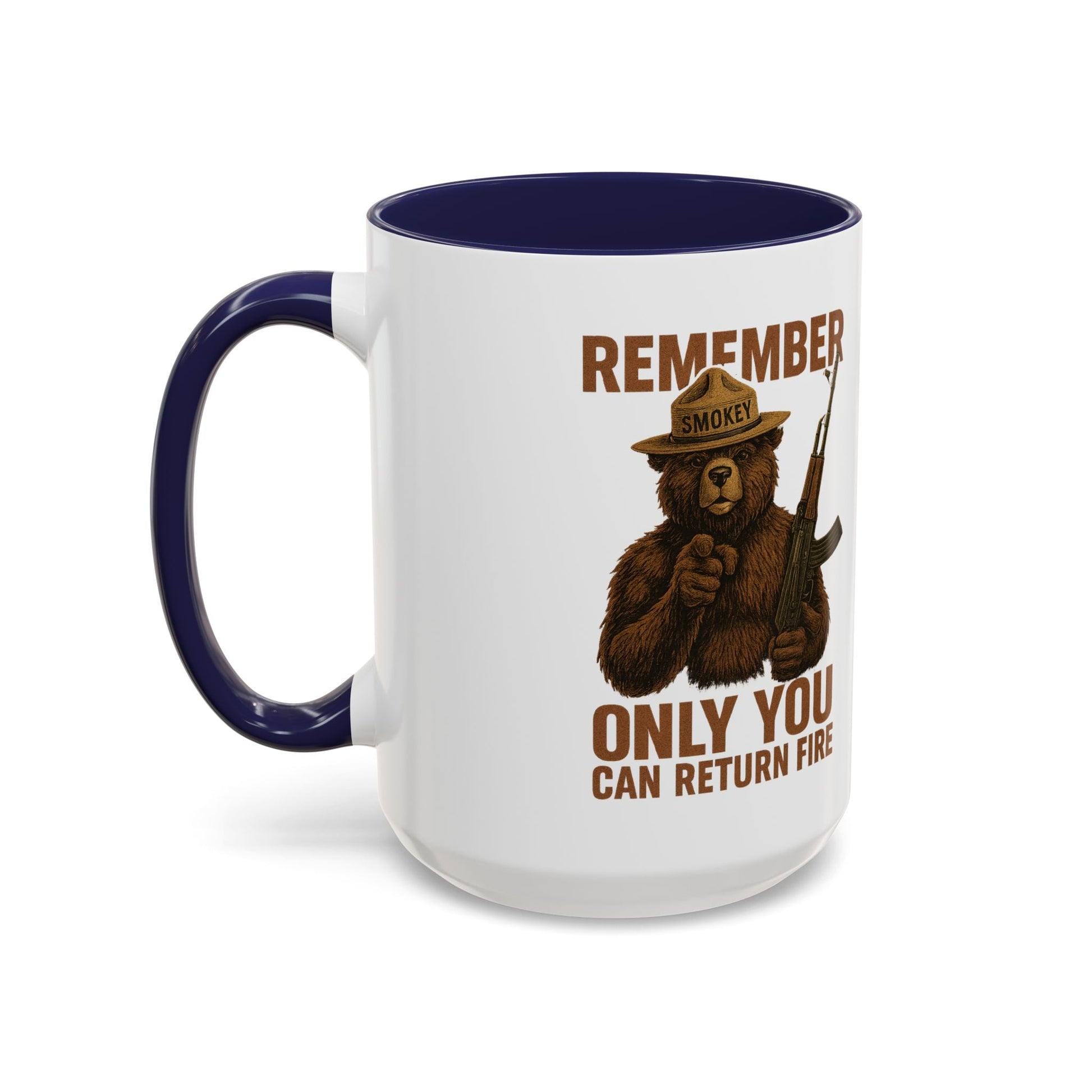 Remember Smokey Bear 'Only You Can Return Fire' Accent Coffee Mug 16oz - Savage Operators Tactical Tee | Mug | Savage Operators Clothing | Patriotic Apparel | Military Humor | High Quality 15oz