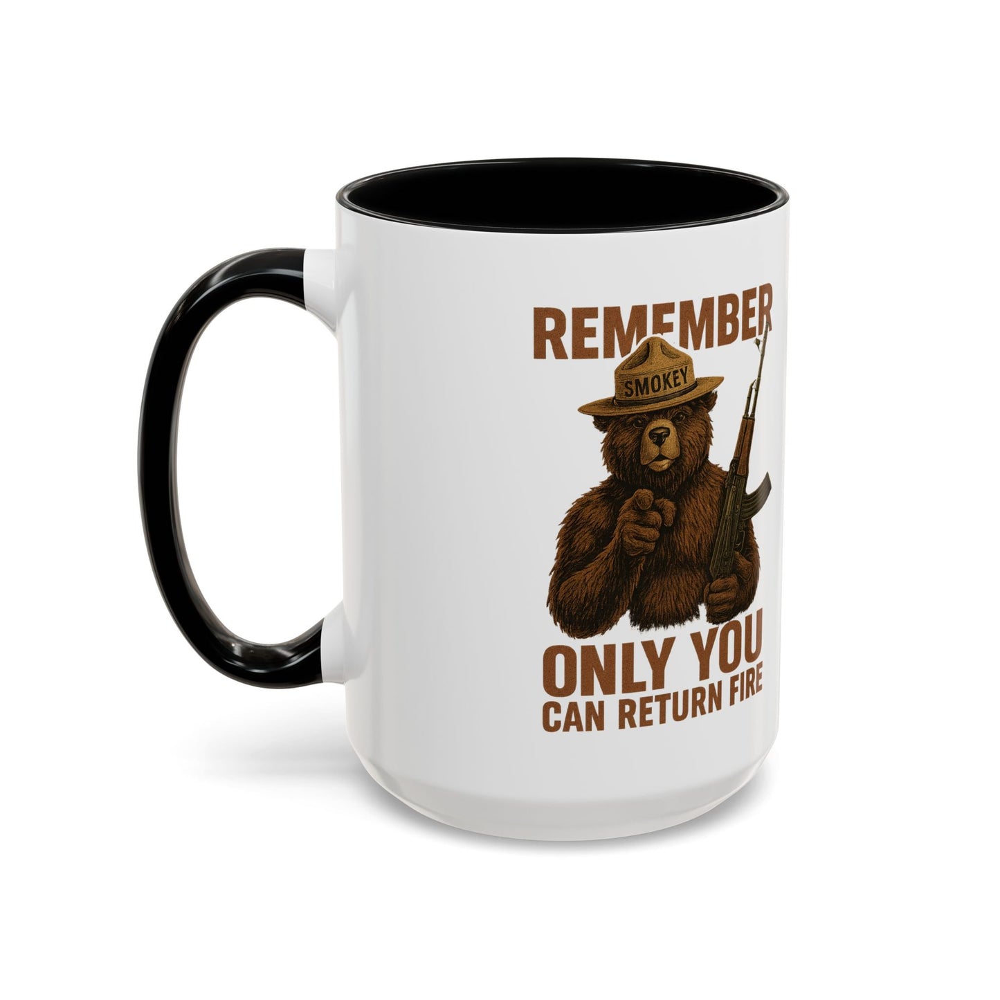 Remember Smokey Bear 'Only You Can Return Fire' Accent Coffee Mug 16oz - Savage Operators Tactical Tee | Mug | Savage Operators Clothing | Patriotic Apparel | Military Humor | High Quality 15oz
