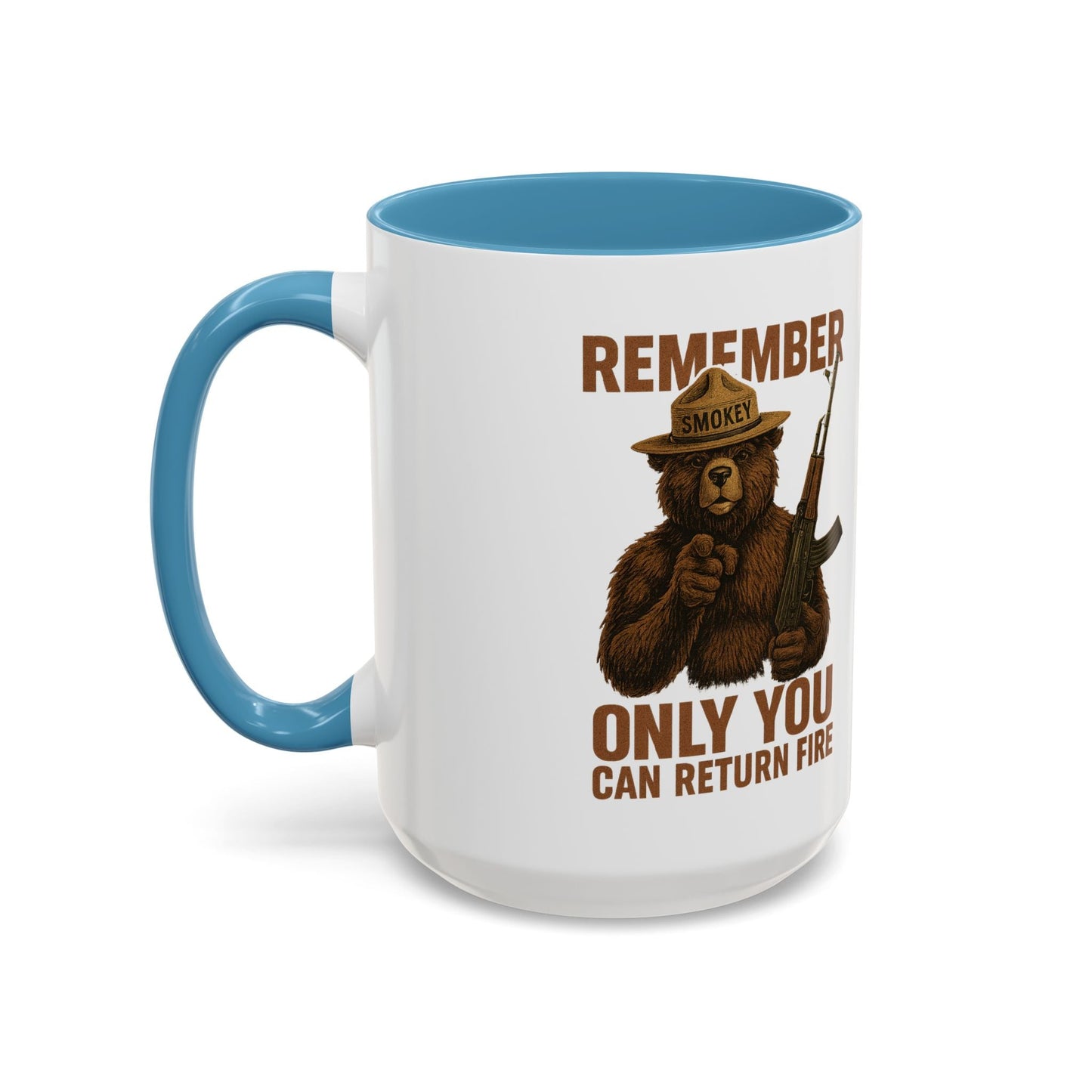 Remember Smokey Bear 'Only You Can Return Fire' Accent Coffee Mug 16oz - Savage Operators Tactical Tee | Mug | Savage Operators Clothing | Patriotic Apparel | Military Humor | High Quality 15oz