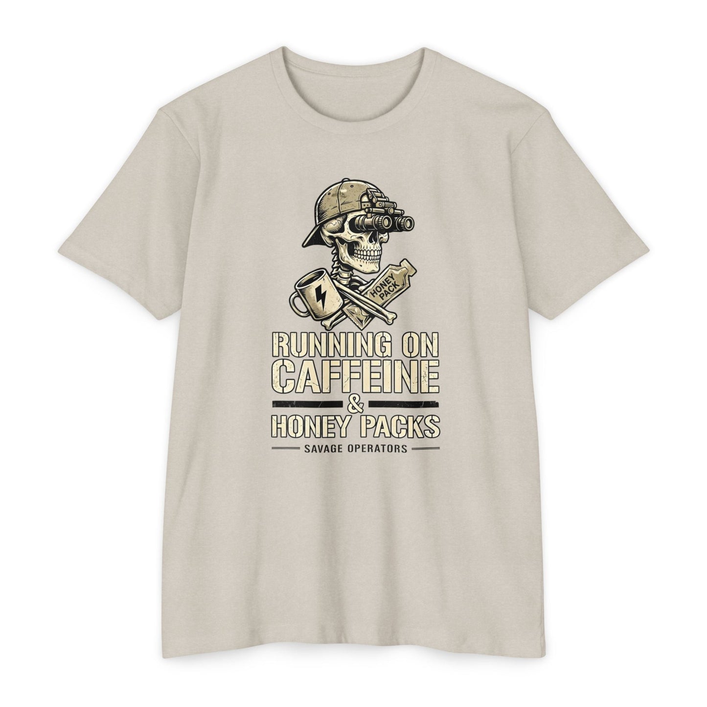 Running on Caffeine & Honey Packs T-Shirt — Military Humor Skull Graphic Tee Front Print - Savage Operators Tactical Tee | T-Shirt | Savage Operators Clothing | Patriotic Apparel | Military Humor | High Quality CVC Sand