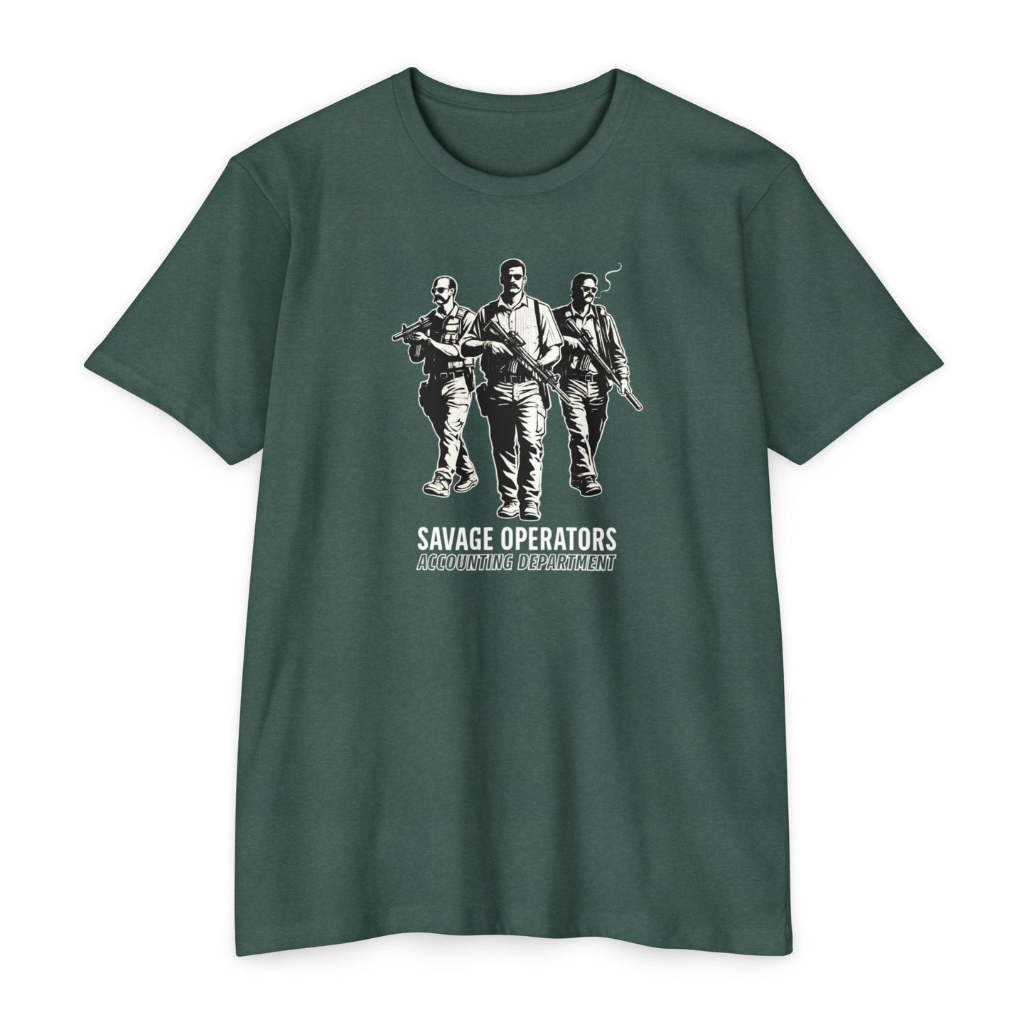 Savage Operators Accounting Department — Tactical Vintage Military Operator Graphic - Savage Operators Tactical Tee | T-Shirt | Savage Operators Clothing | Patriotic Apparel | Military Humor | High Quality Heather Forest Green