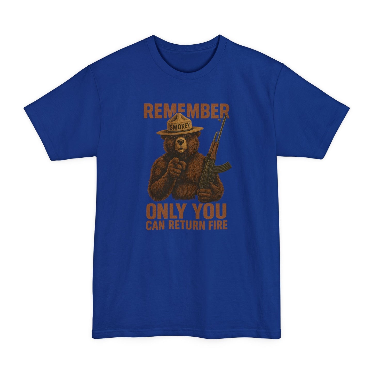 Smokey Bear - Only You Can Return Fire Tactical - Tall Tee - Savage Operators Tactical Tee | T-Shirt | Savage Operators Clothing | Patriotic Apparel | Military Humor | High Quality Deep Royal